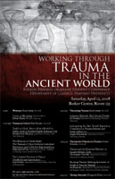 Trauma in the Ancient World, graduate student conference, April 2008